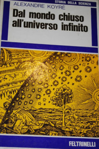 copertina-a-koyre-mondo-chiuso-unibverso-infinito-feltrinelli-1970